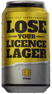 lose your licence lager can