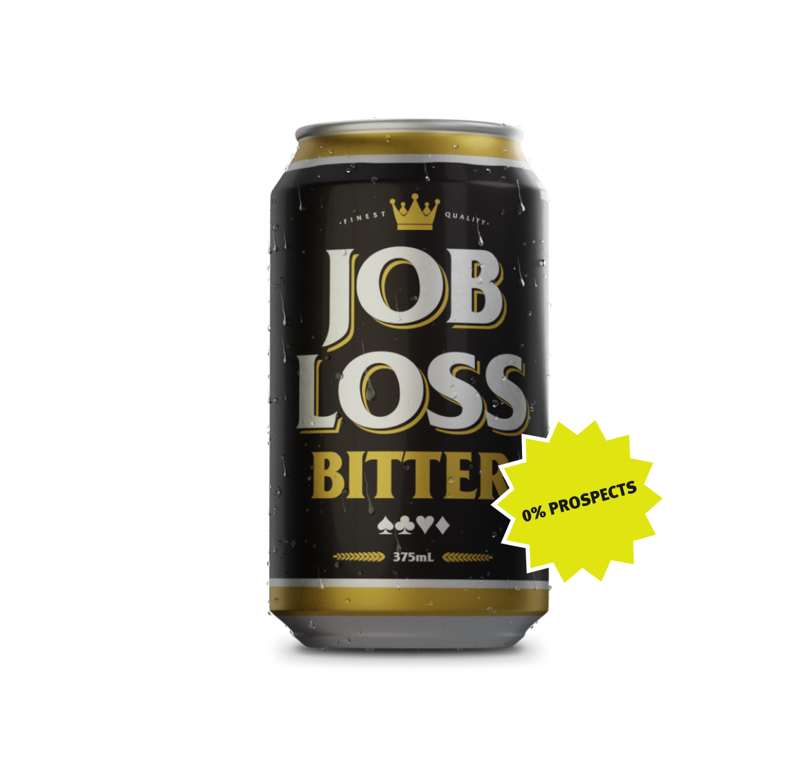 Job Loss Bitter Can